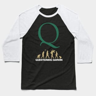 Questioning Darwin Baseball T-Shirt